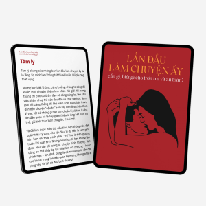 Ebook Lần Đầu Làm Chuyện Ấy: Cần gì, biết gì cho trơn tru và an toàn
